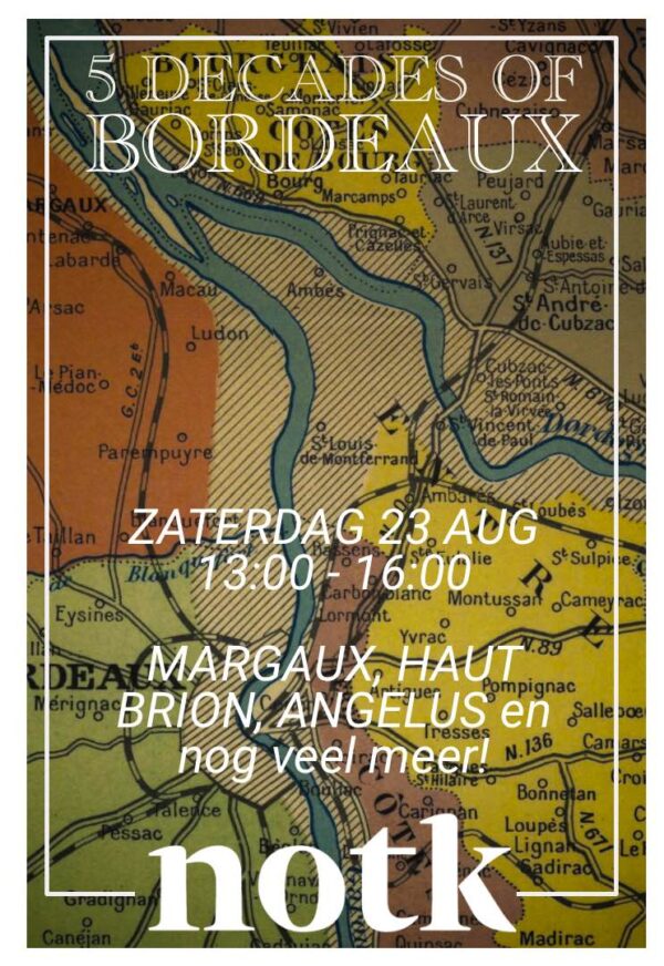 Ticket - DEEP DIVE - 5 DECADES OF BORDEAUX - 23 Augustus 13:00-16:00